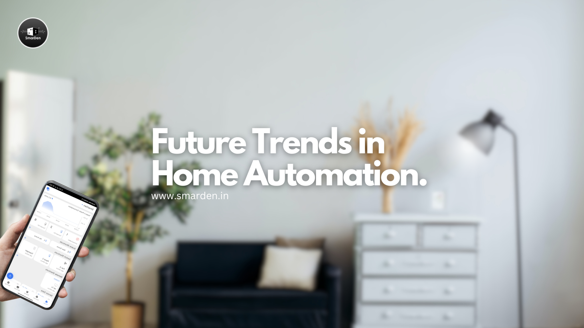 The Future Of Home Automation Trends In India