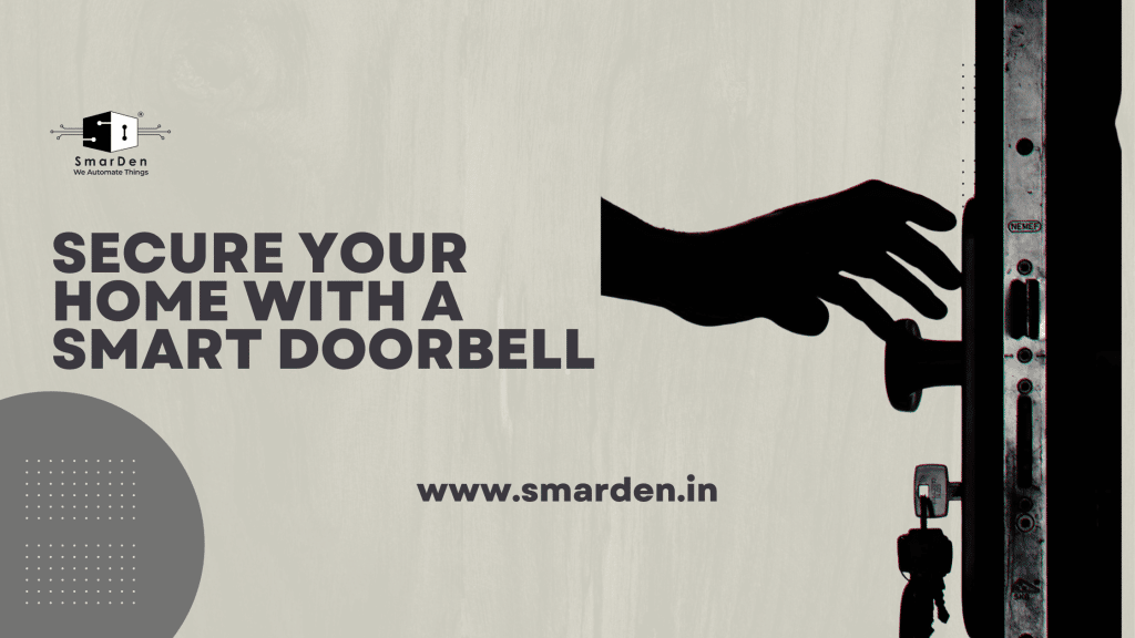 This is Why You Need a Smart Video Doorbell