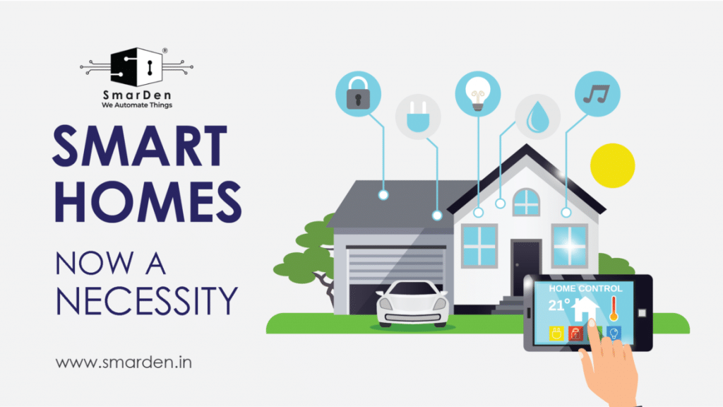 Smart Homes In India: A Necessity Or A Luxury?