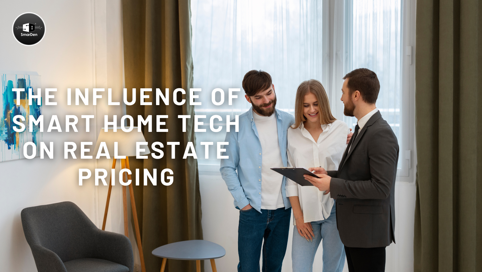 smart homes and its influence on real estate pricing