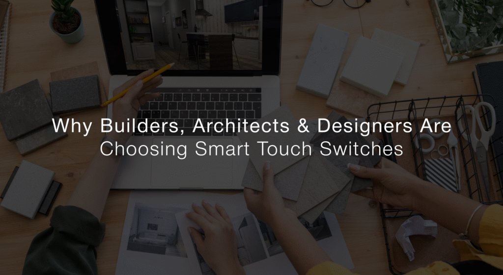Builders, architects, and interior designers selecting materials on a laptop, representing why professionals choose smart touch switches for modern projects