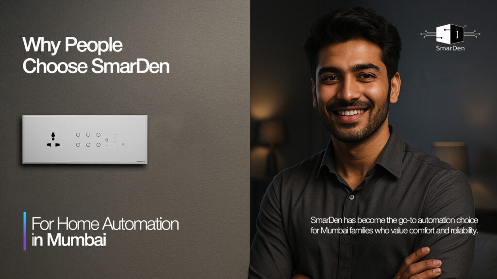 A young Indian homeowner standing beside SmarDen's smart switch board in his modern home, illustrating the experience offered by a trusted home automation company in Mumbai.